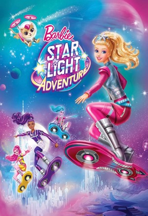 Barbie: Cuộc Chiến Ngoài Không Gian - Barbie: Star Light Adventure