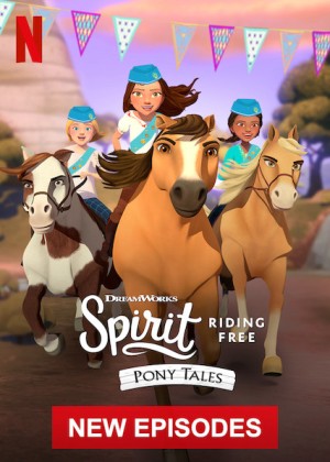 Chú ngựa Spirit Tự do rong ruổi Câu chuyện về chú ngựa Spirit (Phần 1) - Spirit Riding Free: Pony Tales (Season 1)