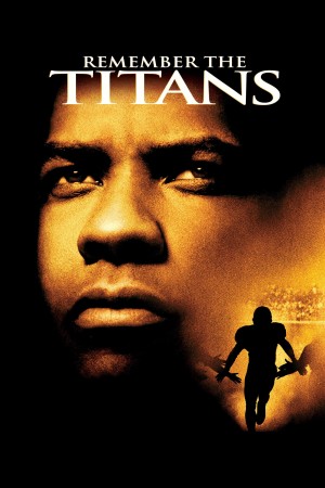 Đội Bóng Phi Thường  - Remember the Titans