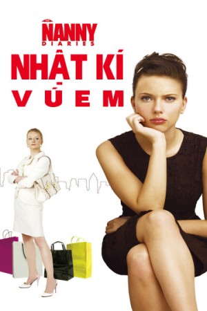 Nhật Ký Vú Em - The Nanny Diaries