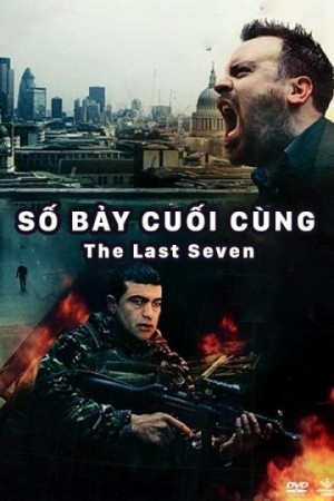 Số Bảy Cuối Cùng - The Last Seven